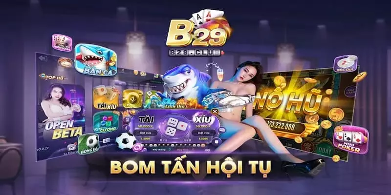 B29 - Đấu trường đỉnh cao - game bài đổi thưởng