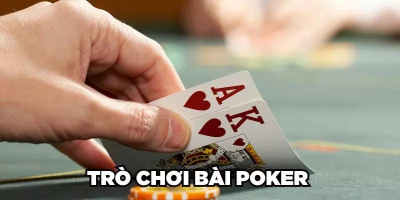 Luật chơi bài poker cơ bản dành cho tân thủ