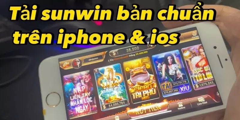 Cách tải Sunwin trên iphone