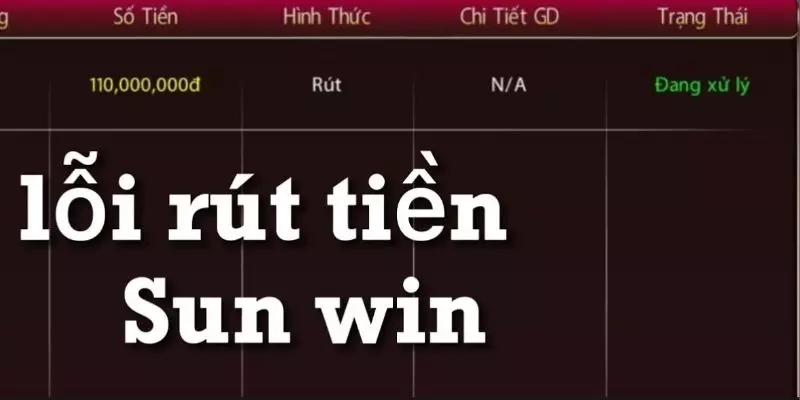 Điều kiện rút được tiền Sunwin